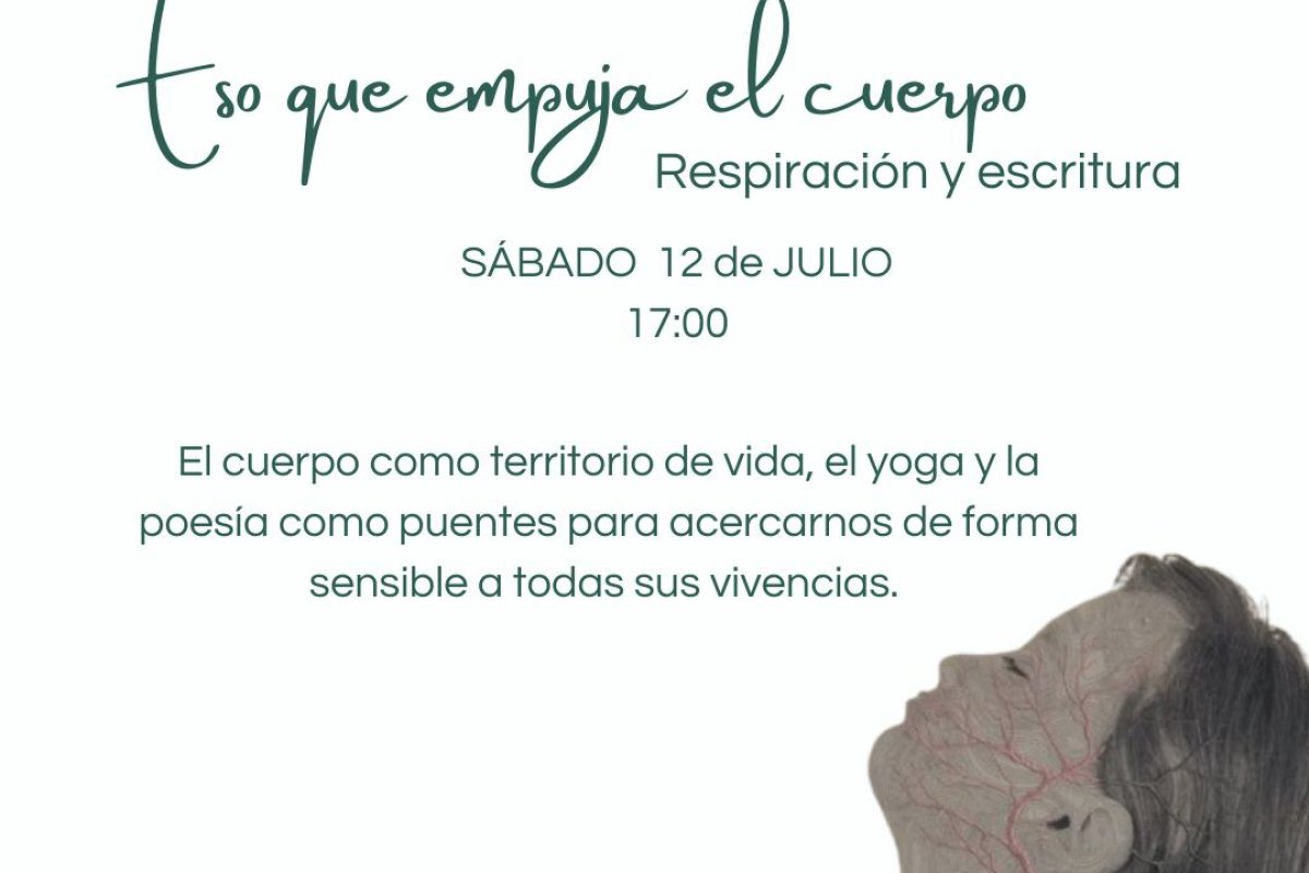 Imagen de Taller: Eso que empuja el cuerpo